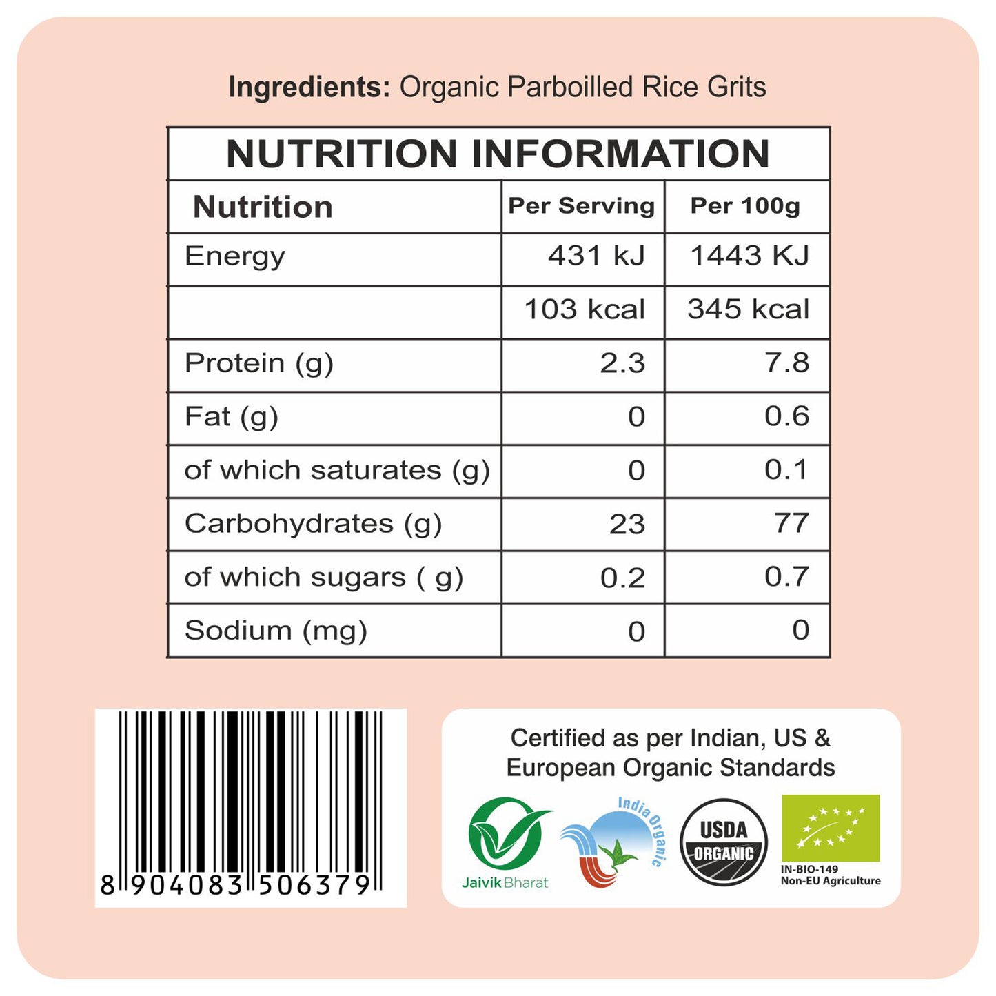 nutrition detailing - Organic Rice Idly Rava 500Gm