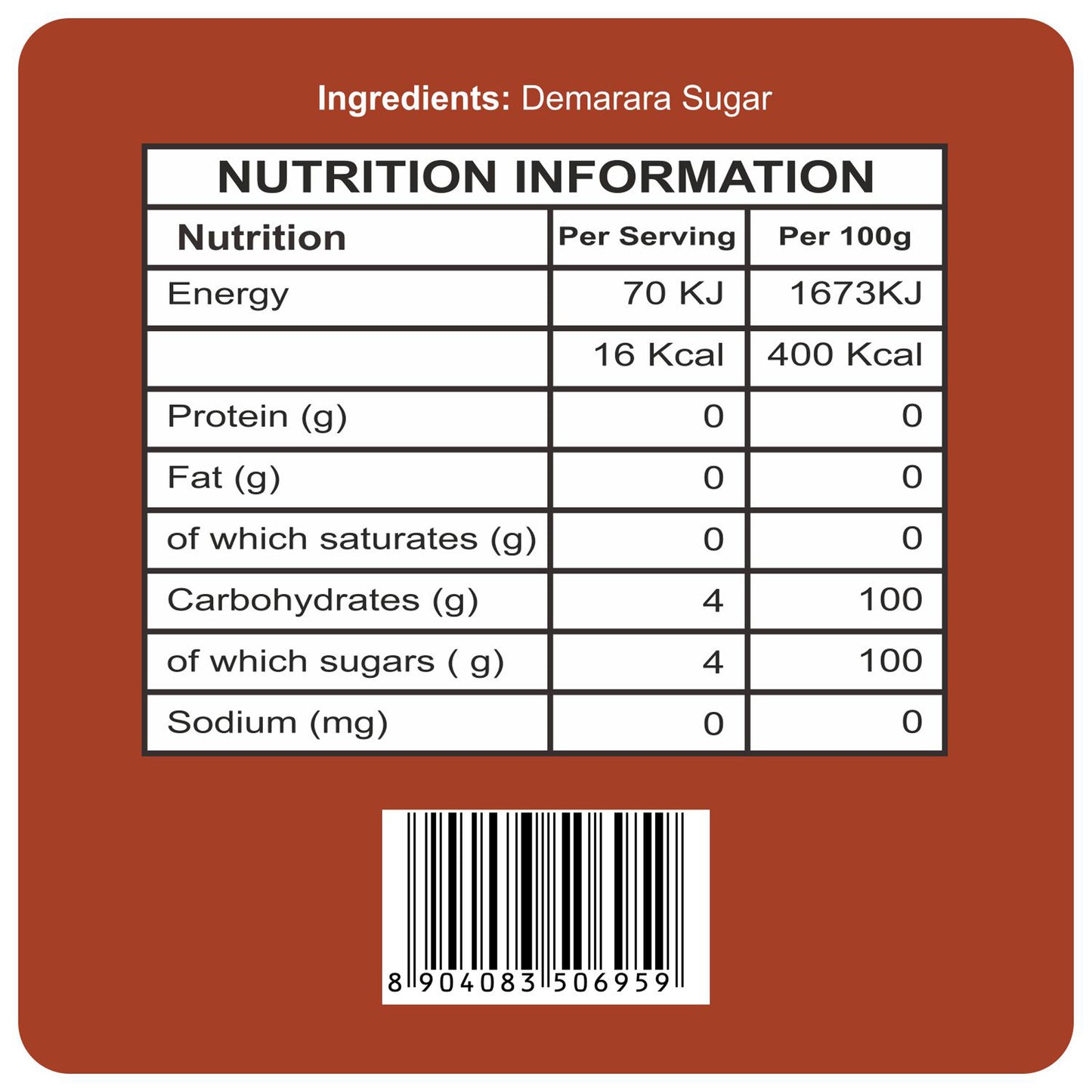 nutrition content - Organic Demerara Sugar 500 Gm