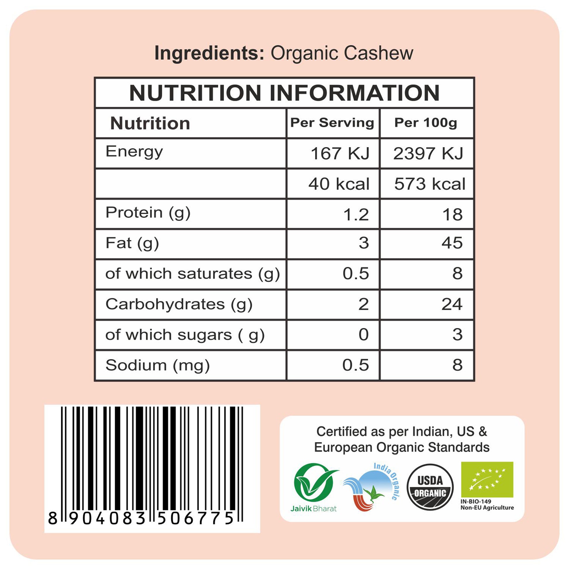 nutrition detailing - Organic Cashew Whole 100 GM